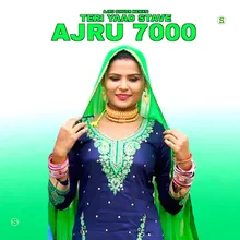 Teri Yaad Stave Ajru 7000